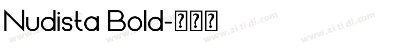 Nudista Bold字体转换